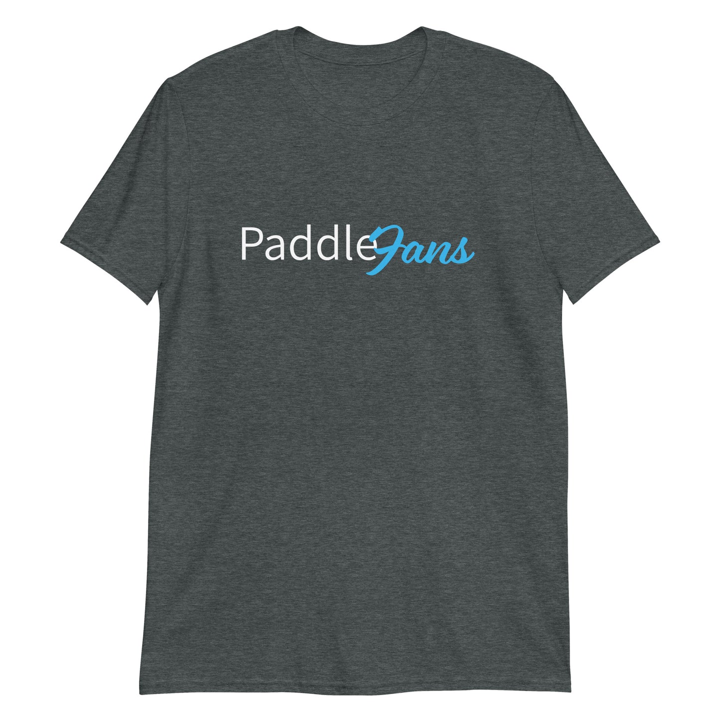 Paddle Fans Only Fans Short-Sleeve Unisex T-Shirt