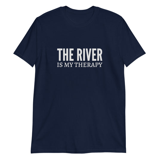 The River Is My Therapy Short-Sleeve Unisex T-Shirt