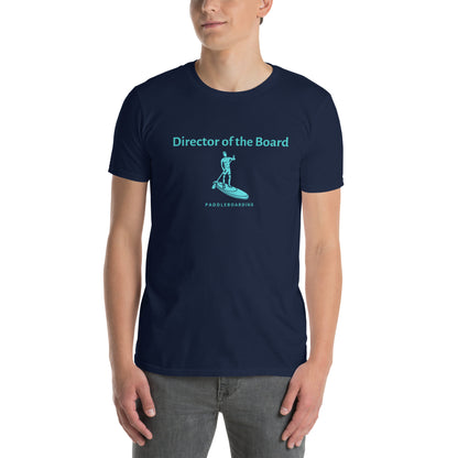 Director of the Board Paddleboarding Short-Sleeve Unisex T-Shirt