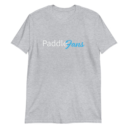 Paddle Fans Only Fans Short-Sleeve Unisex T-Shirt