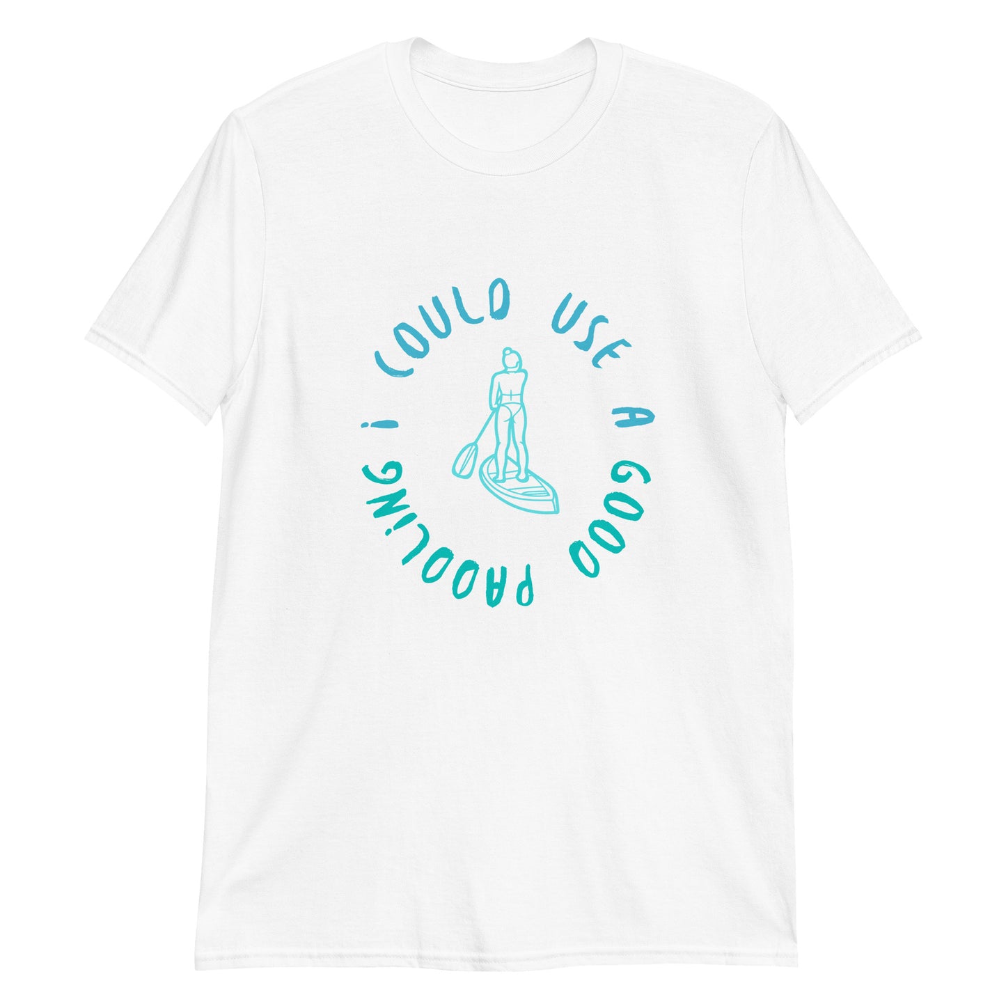 I Could Use A Good Paddling Girl Paddleboarder Short-Sleeve Unisex T-Shirt