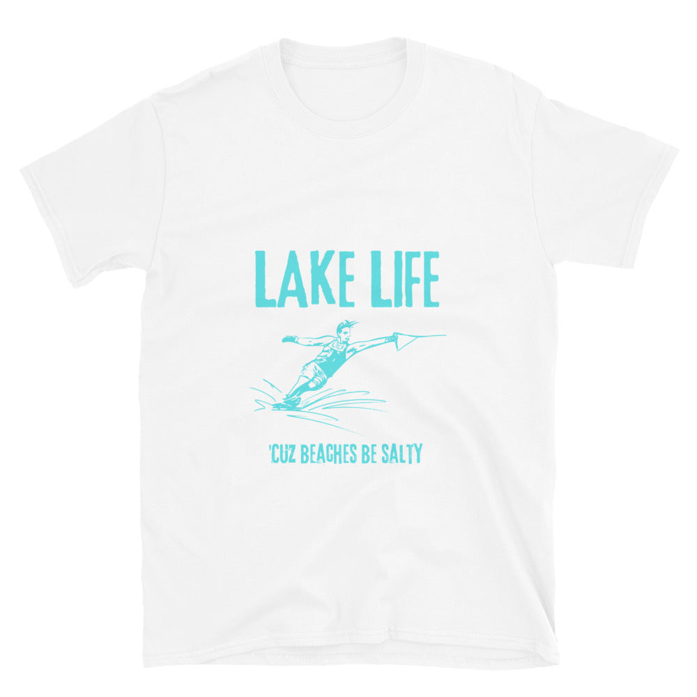 Lake Life Slalom Ski Cuz Beaches Be Salty Short-Sleeve Unisex T-Shirt