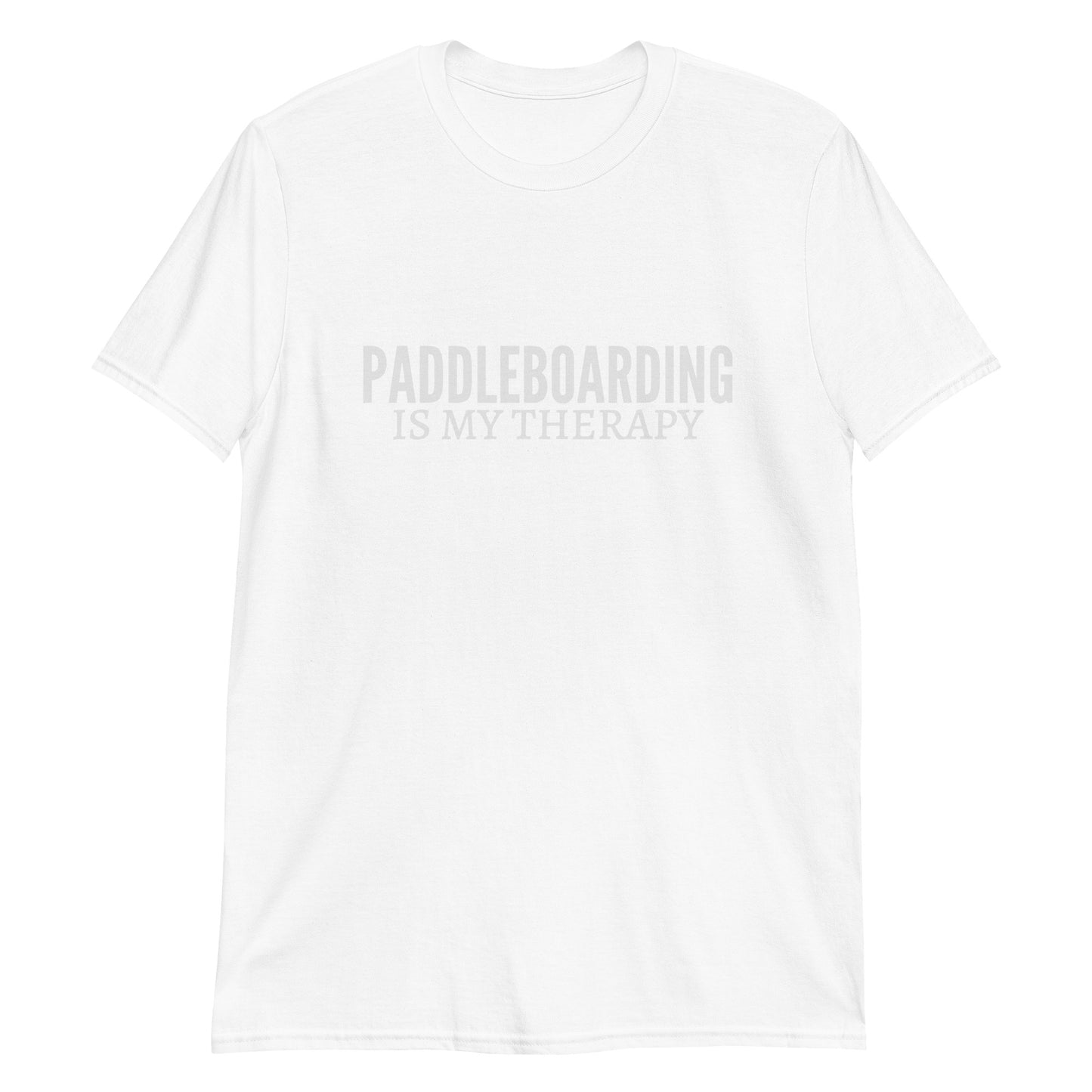 Paddleboarding Is My Therapy Short-Sleeve Unisex T-Shirt