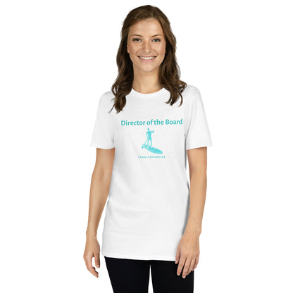 Director of the Board Paddleboarding Short-Sleeve Unisex T-Shirt