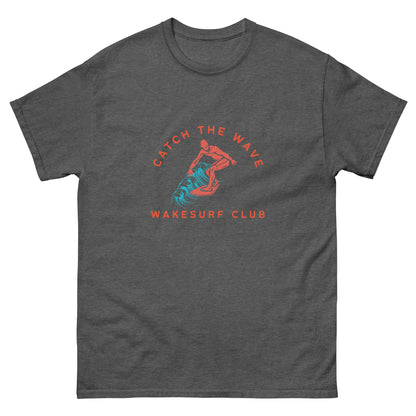 Catch The Wave Wakesurf Club Unisex classic tee