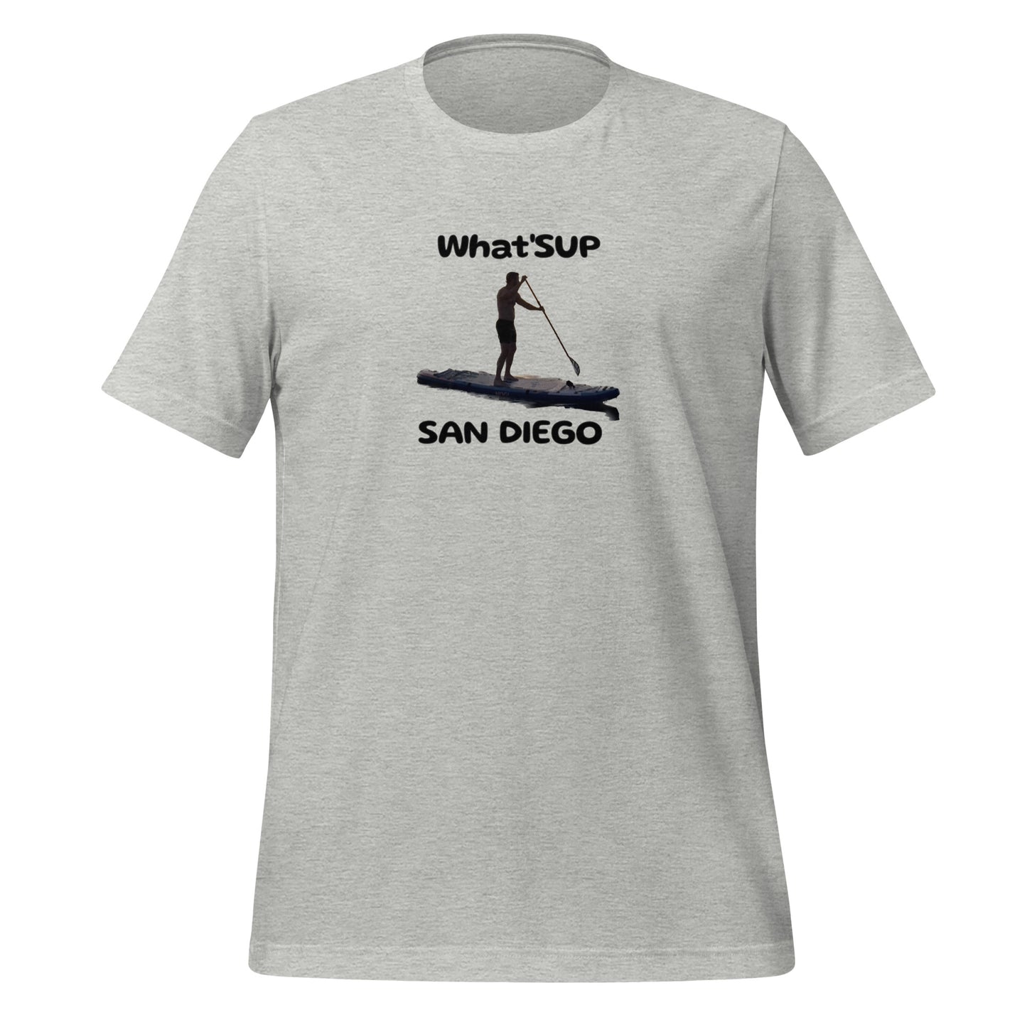 What'SUP San Diego Paddleboard SUP Unisex t-shirt