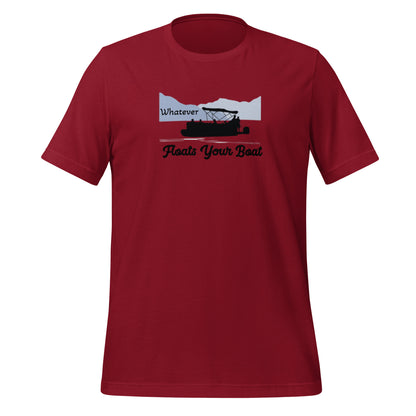 Whatever Floats Your Boat Lake Life Pontoon Unisex t-shirt