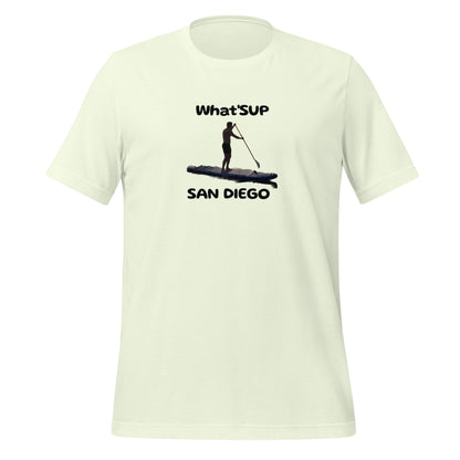 What'SUP San Diego Paddleboard SUP Unisex t-shirt