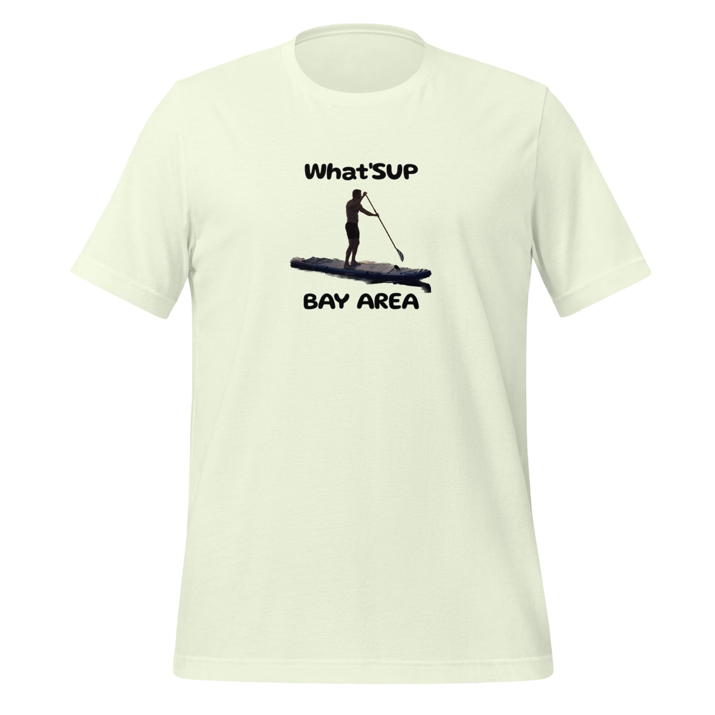 What'SUP Bay Area Paddleboard SUP Unisex t-shirt