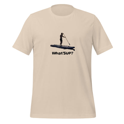 What'SUP Paddleboarding SUP Unisex t-shirt