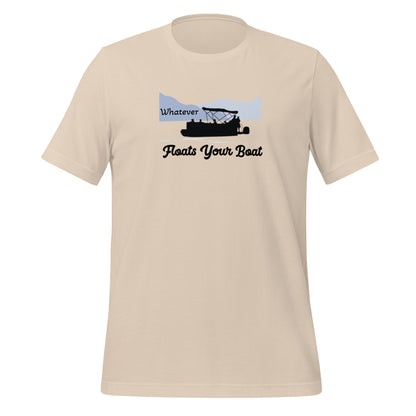 Whatever Floats Your Boat Lake Life Pontoon Unisex t-shirt