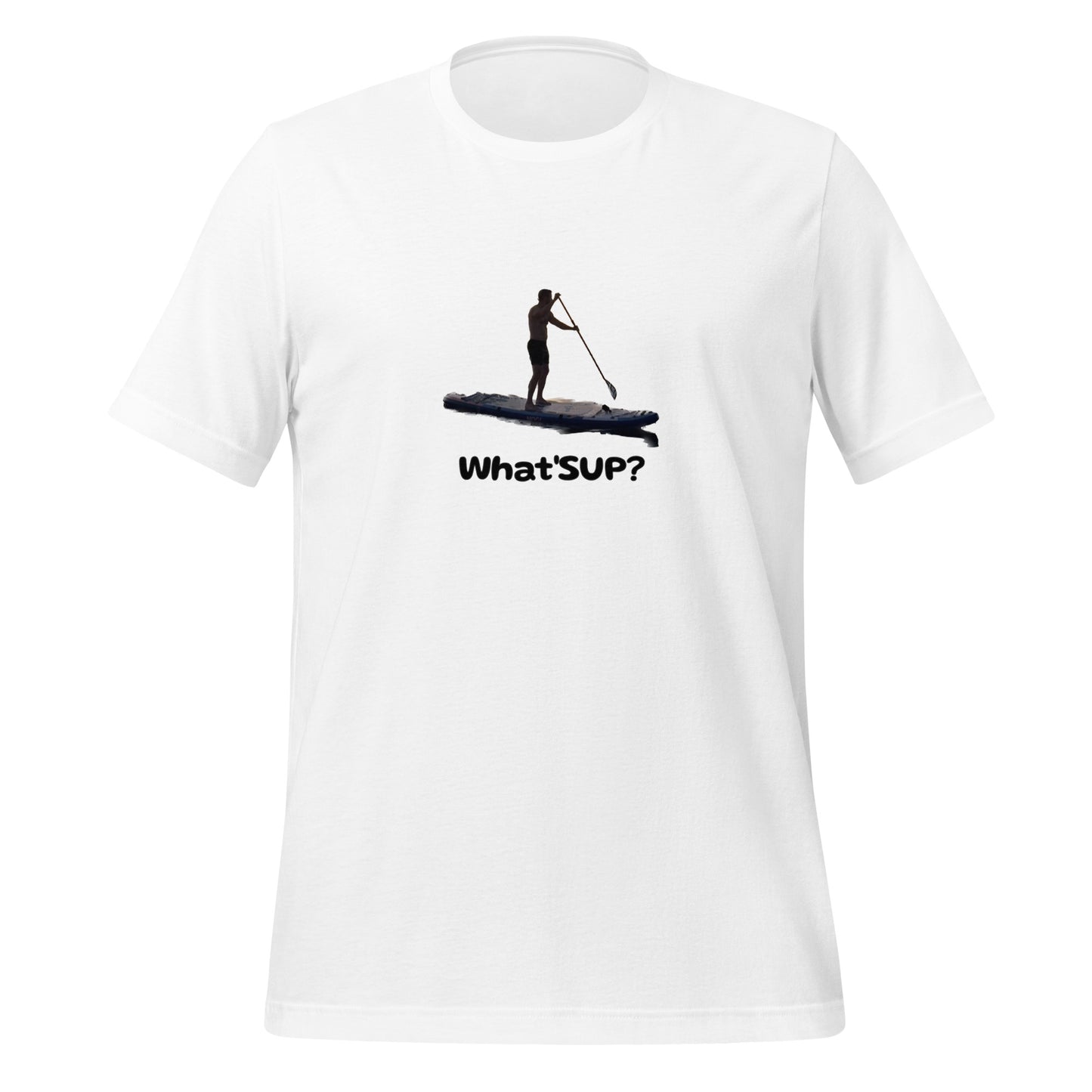 What'SUP Paddleboarding SUP Unisex t-shirt