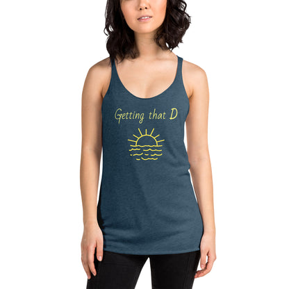 Getting That D(sunshine) Vitamin D Women's Racerback Tank