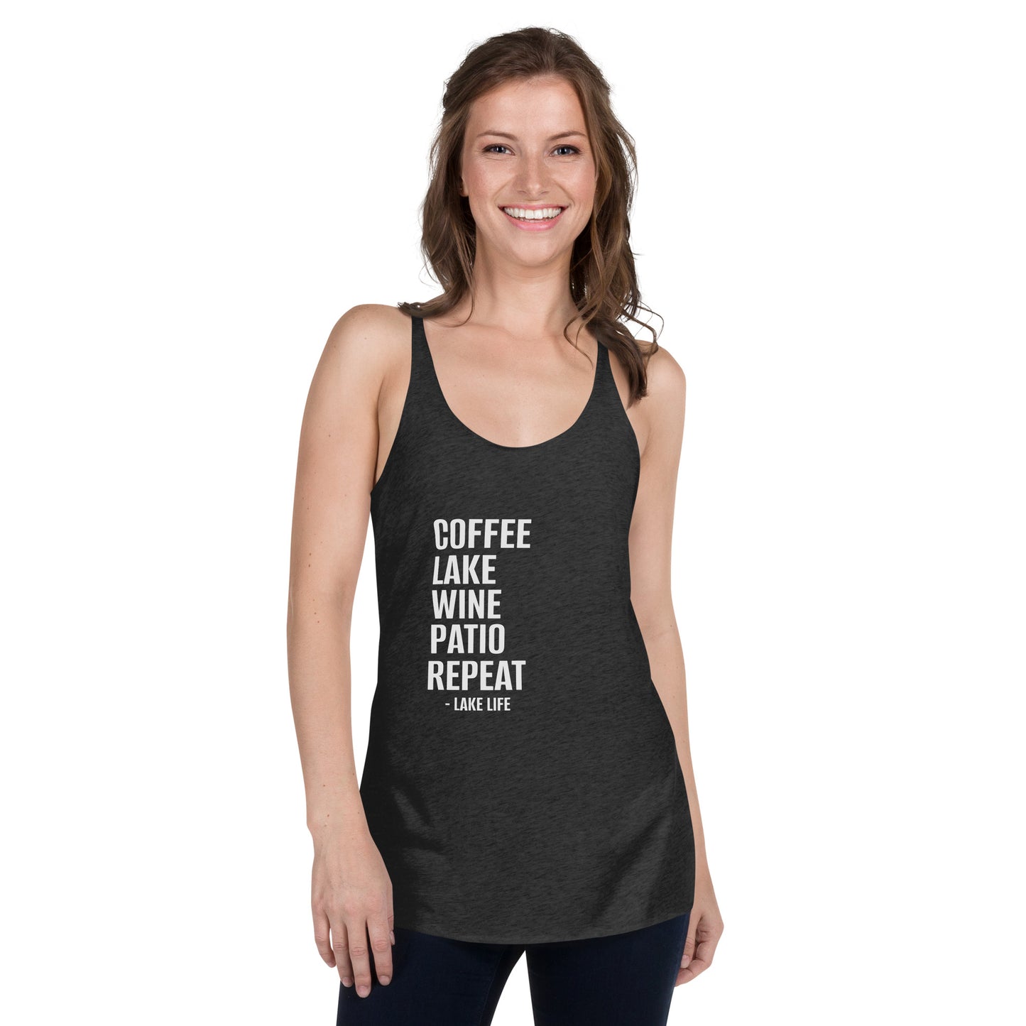 Lake Life - Coffee, Lake, Wine, Patios, Repeat Women's Racerback Tank