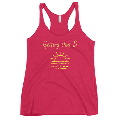 Getting That D(sunshine) Vitamin D Women's Racerback Tank