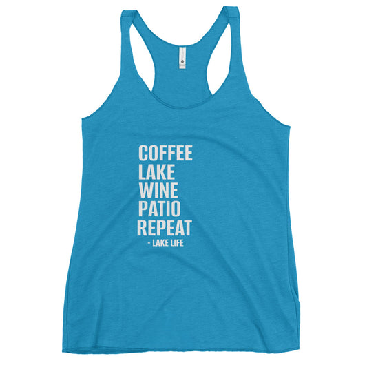 Lake Life - Coffee, Lake, Wine, Patios, Repeat Women's Racerback Tank